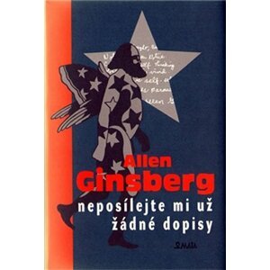 Neposílejte mi už žádné dopisy - Allen Ginsberg