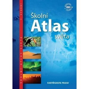 Školní atlas světa (pro 2. stupeň ZŠ a SŠ), 5.  vydání - Kolektiv