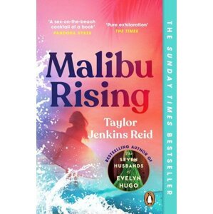 Malibu Rising, 1.  vydání - Taylor Jenkins Reid