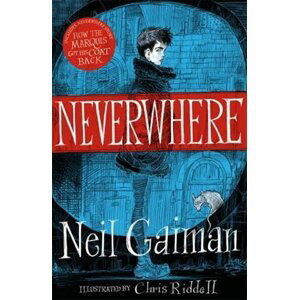 Neverwhere (Illustrated) - Neil Gaiman