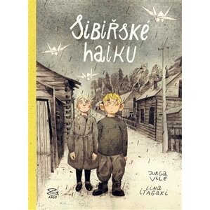 Sibiřské haiku - Jurga Vile