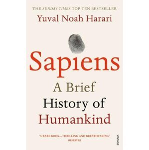 Sapiens: A Brief History of Humankind - Yuval Noah Harari