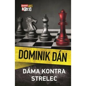 Dáma kontra strelec, 1.  vydání - Dominik Dán