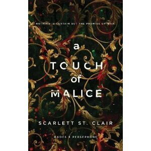 A Touch of Malice - Clair Scarlett St.