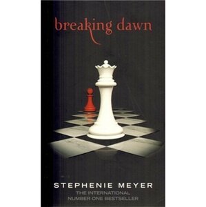 Breaking dawn - Stephenie Meyer