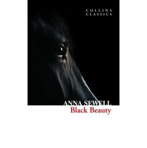 Black Beauty, 1.  vydání - Anna Sewell