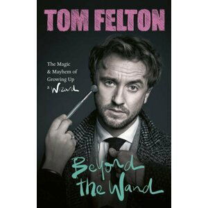 Beyond the Wand - Tom Felton