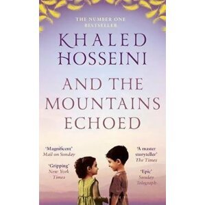 And the Mountains Echoed, 2.  vydání - Khaled Hosseini