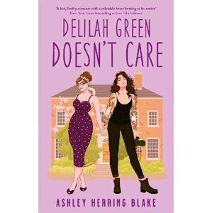 Delilah Green Doesn´t Care - Blake Ashley Herring