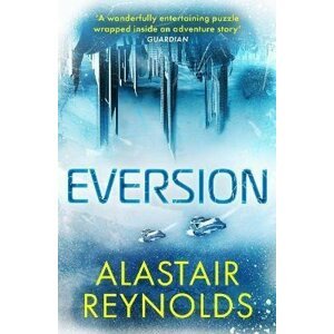 Eversion - Alastair Barry Reynolds