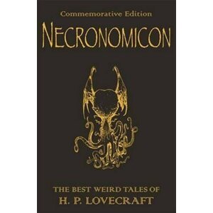 Necronomicon : The Best Weird Tales of H.P. Lovecraft - Howard Phillips Lovecraft