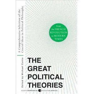 The Great Political Theories Vol 2 - Michael Curtis