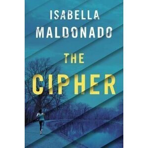 The Cipher - Isabella Maldonado
