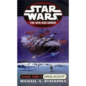 Star Wars: Dark Tide I - Onslaught - Michael A. Stackpole