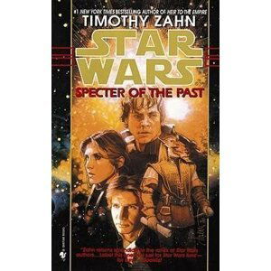 Specter of the Past: Star Wars Legends (The Hand of Thrawn) - Timothy Zahn