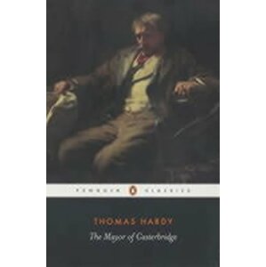 The Mayor of Casterbridge - Thomas Hardy