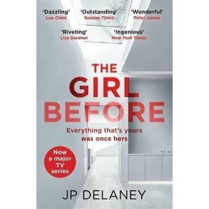 The Girl Before, 1.  vydání - J. P. Delaney