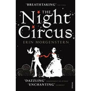 The Night Circus - Erin Morgenstern